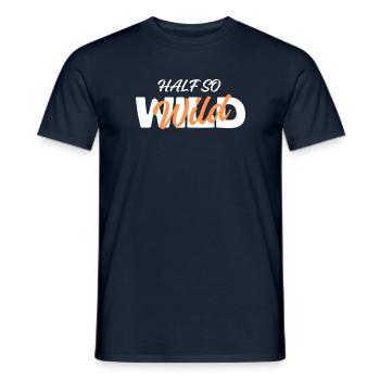 half so wild - halb so wild - Männer T-Shirt - Navy - Vorne - AI Model Male 178 light (178cm)