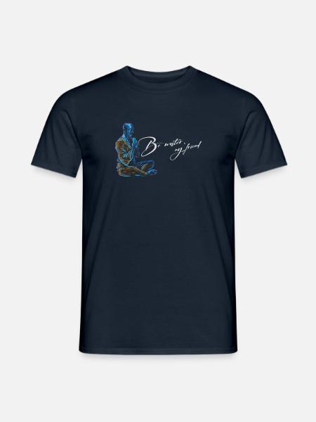 Be Water my Friend Budhismus Bruce Lee - Männer T-Shirt - Navy