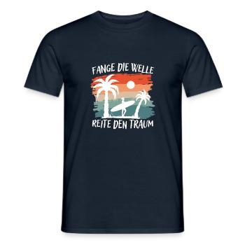 Fang die Welle, reite den Traum - Männer T-Shirt - Navy - Vorne - AI Model Male 178 light (178cm)