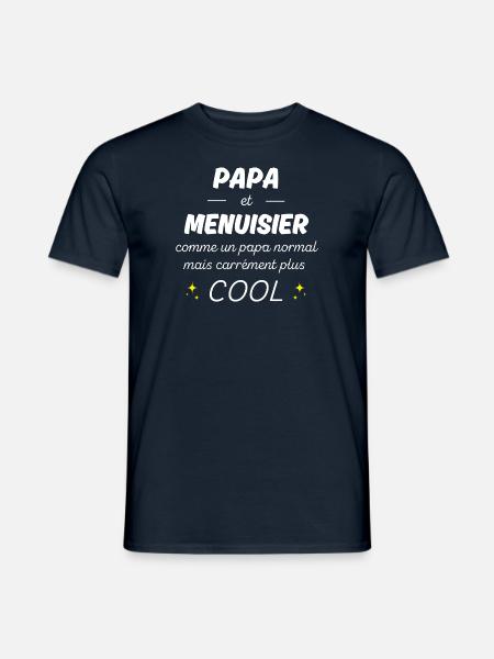 papa et menuisier papa plus cool - T-shirt homme - marine