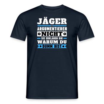 Hunters don't argue - Men's T-Shirt - navy - Front - AI Model Male 178 light (178cm)
