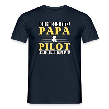 Ich habe 2 Titel Papa und Pilot - Männer T-Shirt - Navy - Vorne - AI Model Male 178 light (178cm)