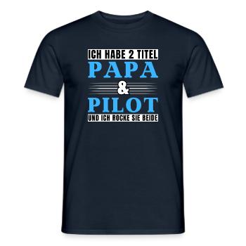 Ich habe 2 Titel Papa und Pilot - Männer T-Shirt - Navy - Vorne - AI Model Male 178 light (178cm)