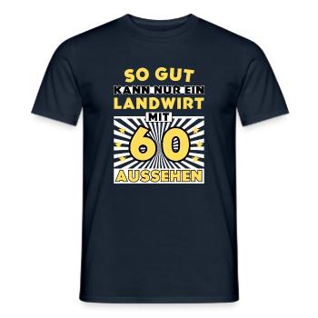 So gut kann nur ein Landwirt mit 60 aussehen - Männer T-Shirt - Navy - Vorne - AI Model Male 178 light (178cm)