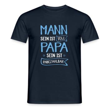 Papa sein ist unbezahlbar - Männer T-Shirt - Navy - Vorne - AI Model Male 178 light (178cm)