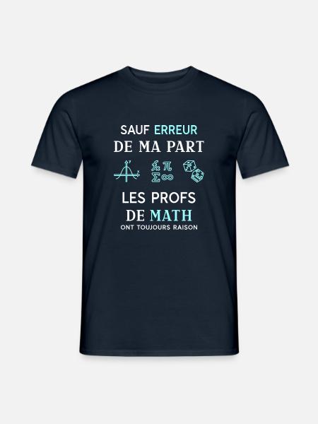 prof de maths - T-shirt homme - marine
