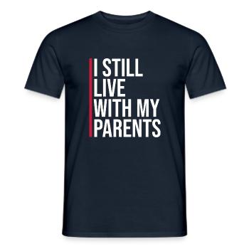 Je vis toujours avec la maison sarcastique de mes parents - T-shirt homme - marine - Devant - AI Model Male 178 light (178cm)