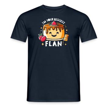 I'm Your Biggest Flan - Funny Dessert Lover - Men's T-Shirt - navy - Front - AI Model Male 178 light (178cm)