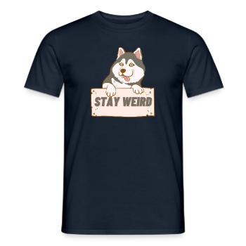 Stay Weird - Männer T-Shirt - Navy - Vorne - AI Model Male 178 light (178cm)