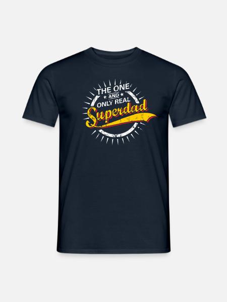 The one and only real Superdad RAHMENLOS® - Männer T-Shirt - Navy