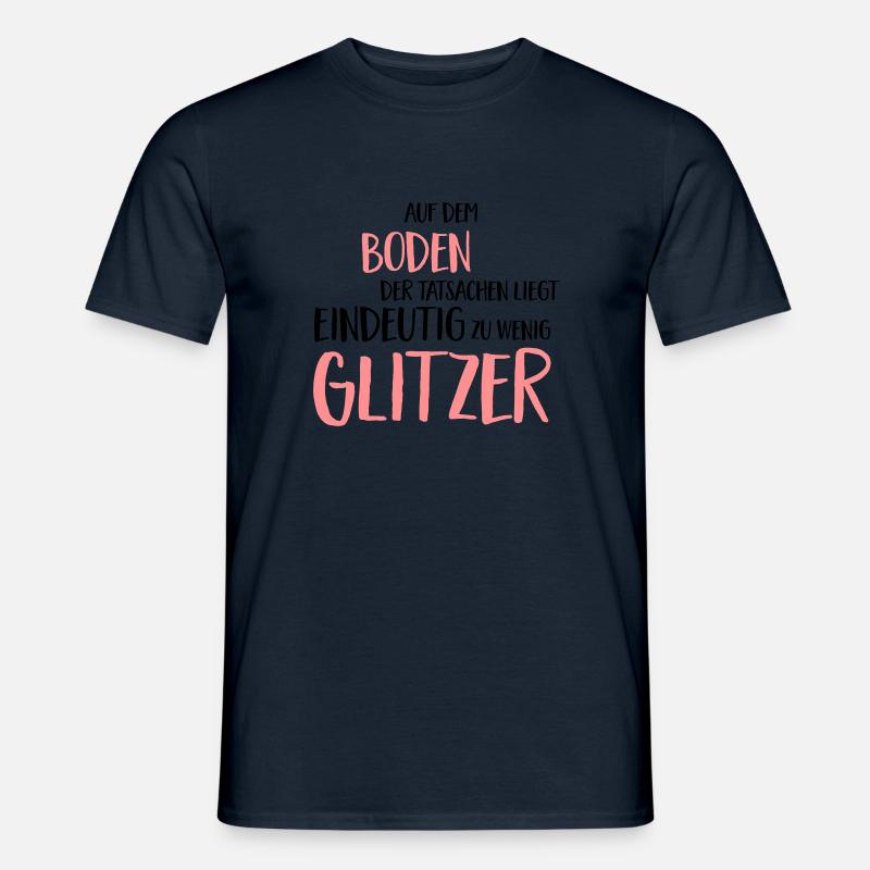 Lustiger Spruch - Männer T-Shirt - Navy