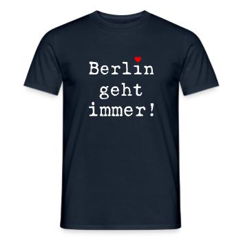 Coole Geschenkidee mit Herz - Berlin geht immer! - Männer T-Shirt - Navy - Vorne - AI Model Male 178 light (178cm)