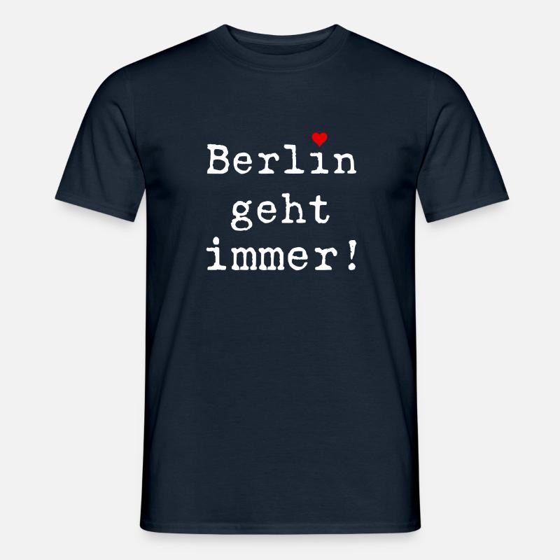 Coole Geschenkidee mit Herz - Berlin geht immer! - Männer T-Shirt - Navy