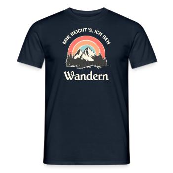 Mir Reicht's Ich Geh Wandern - Berge Hike Spruch - Männer T-Shirt - Navy - Vorne - AI Model Male 178 light (178cm)