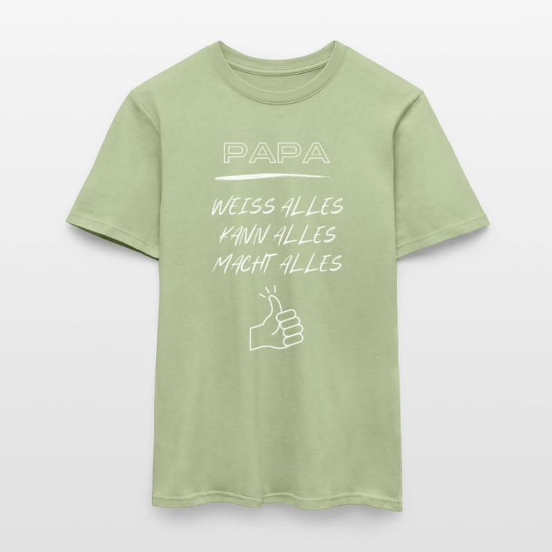 Dad, knows everything, can do everything, does everything! Men’s T-shirt