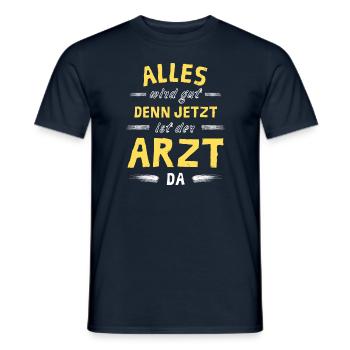 Alles wird gut denn jetzt ist der Arzt da - Männer T-Shirt - Navy - Vorne - AI Model Male 178 light (178cm)