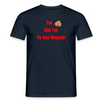 Toi, Oui Toi Tu Vas Réussir - Motivation Réussite - T-shirt homme - marine - Devant - AI Model Male 178 light (178cm)