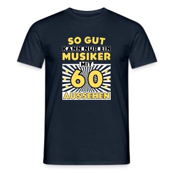 So gut kann nur ein Musiker mit 60 aussehen - Männer T-Shirt - Navy - Vorne - AI Model Male 178 light (178cm)