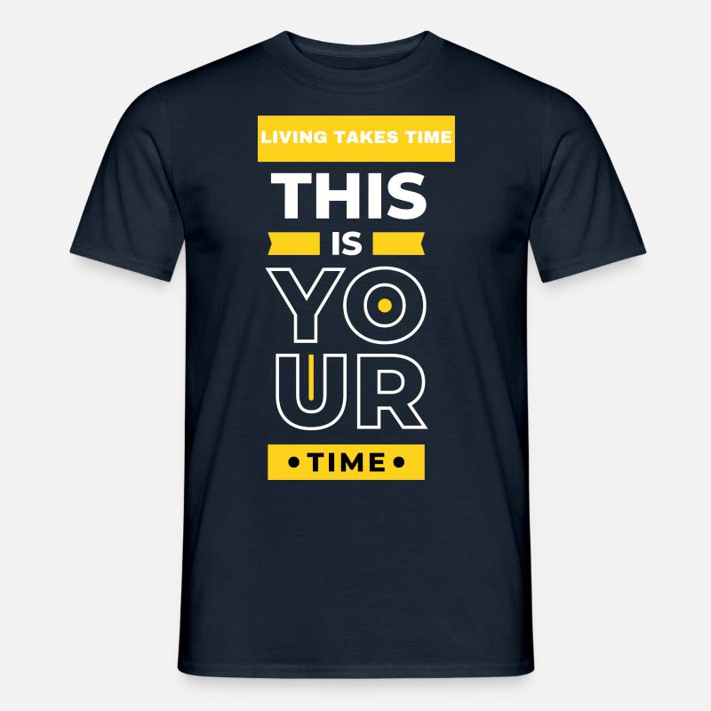 This is your time - Men’s T-shirt - navy