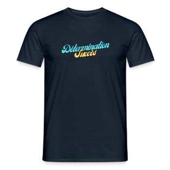 Détermination - Succès - T-shirt homme - marine - Devant - AI Model Male 178 light (178cm)
