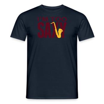 I'm too Saxy - Men's T-Shirt - navy - Front - AI Model Male 178 light (178cm)