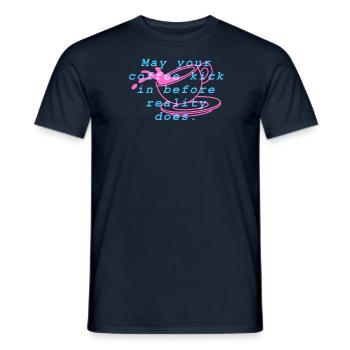 May your coffee kick in before reality does - Men's T-Shirt - navy - Front - AI Model Male 178 light (178cm)
