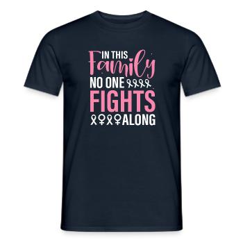 in this family no one fights along - Men's T-Shirt - navy - Front - AI Model Male 178 light (178cm)