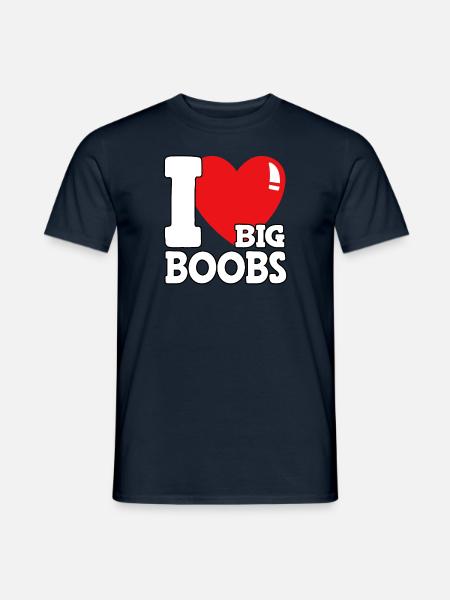 I love big boobs - Men's T-Shirt - navy
