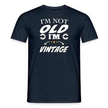 I'm not old, I'm vintage - Men's T-Shirt - navy - Front - AI Model Male 178 light (178cm)