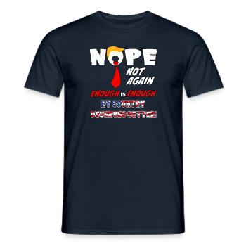 Nope Not Again funny  Design - Men's T-Shirt - navy - Front - AI Model Male 178 light (178cm)