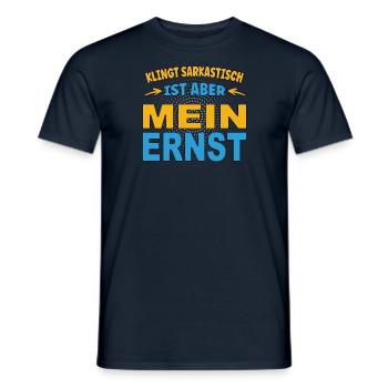 Sounds sarcastic, but I'm serious - Men's T-Shirt - navy - Front - AI Model Male 178 light (178cm)