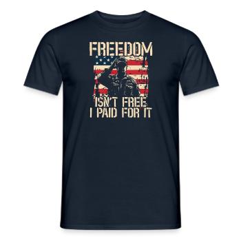 La liberté n’est pas un frais - j’ai payé pour ça - Army Soldat - T-shirt homme - marine - Devant - AI Model Male 178 light (178cm)
