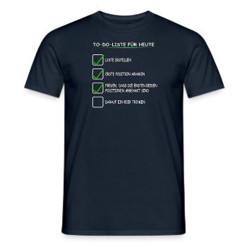 To Do Liste für heute - Männer T-Shirt - Navy - Vorne - AI Model Male 178 light (178cm)