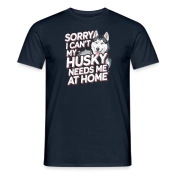 Je ne peux pas que mon Husky ait besoin de moi à la maison - T-shirt homme - marine - Devant - AI Model Male 178 light (178cm)