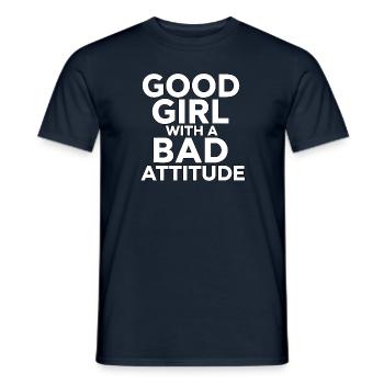 A good girl with a bad attitude - Men's T-Shirt - navy - Front - AI Model Male 178 light (178cm)