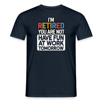 Retired 2025 - Ich bin RENTE, DU nicht - Männer T-Shirt - Navy - Vorne - AI Model Male 178 light (178cm)
