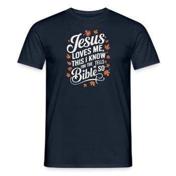 Jesus loves me this I know for the bible - Männer T-Shirt - Navy - Vorne - AI Model Male 178 light (178cm)