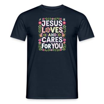Jesus loves and cares for you - Men's T-Shirt - navy - Front - AI Model Male 178 light (178cm)