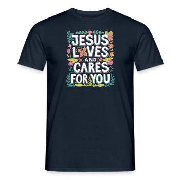Jesus loves and cares for you - Men's T-Shirt - navy - Front - AI Model Male 178 light (178cm)