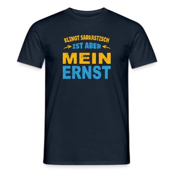 Sounds sarcastic, but I'm serious - Men's T-Shirt - navy - Front - AI Model Male 178 light (178cm)