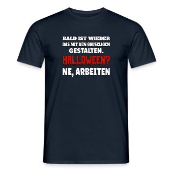 Bientôt, ce sera à nouveau celui avec les figures effrayantes - T-shirt homme - marine - Devant - AI Model Male 178 light (178cm)