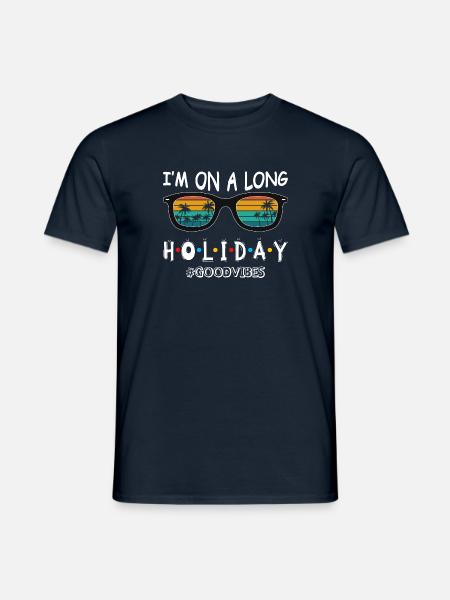 I’m on holiday - Männer T-Shirt - Navy