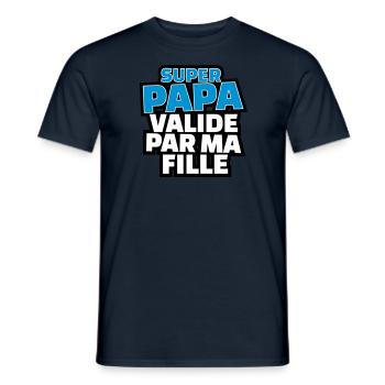 super papa validé par ma fille - T-shirt homme - marine - Devant - AI Model Male 178 light (178cm)