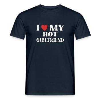 I love my hot girlfriend - Men's T-Shirt - navy - Front - AI Model Male 178 light (178cm)