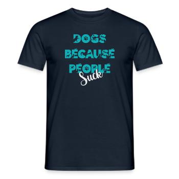 Les chiens parce que les gens sucent Hundeliebhaber - T-shirt homme - marine - Devant - AI Model Male 178 light (178cm)
