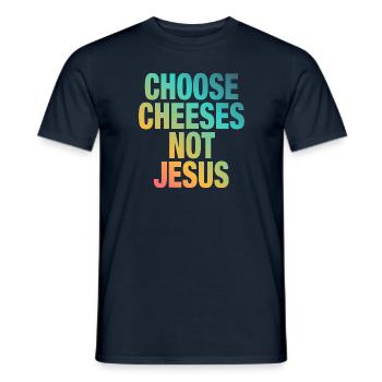 Choisissez des fromages - pas Jésus - T-shirt homme - marine - Devant - AI Model Male 178 light (178cm)