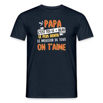 Papa On T'aime Cadeau Original Papa - T-shirt homme - marine - Devant - AI Model Male 178 light (178cm)