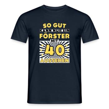 So gut kann nur ein Förster mit 40 aussehen - Männer T-Shirt - Navy - Vorne - AI Model Male 178 light (178cm)