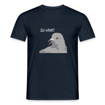 Pigeon - So what - Männer T-Shirt - Navy - Vorne - AI Model Male 178 light (178cm)