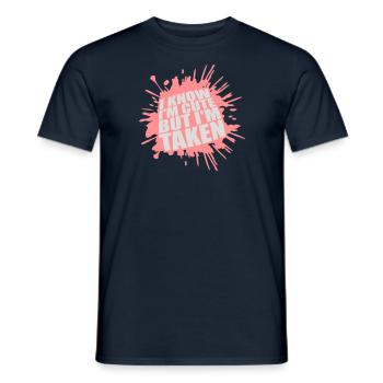 cute but taken quote - Men's T-Shirt - navy - Front - AI Model Male 178 light (178cm)